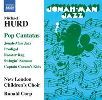 Michael Hurd: Pop Cantatas