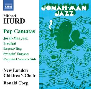 Michael Hurd: Pop Cantatas