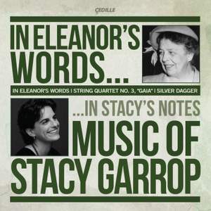 In Eleanor’s Words: Music of Stacy Garrop