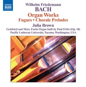 WF Bach: Organ Works