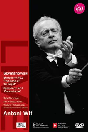 Szymanowski: Symphonies Nos. 3 & 4