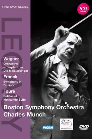 Charles Munch conducts Wagner, Franck & Fauré