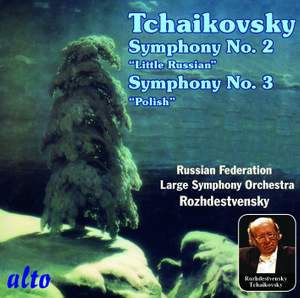 Tchaikovsky: Symphonies Nos. 2 & 3