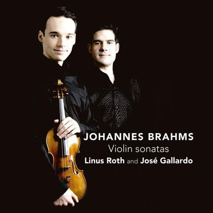 Brahms: Violin Sonatas Nos. 1-3