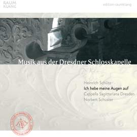 Schütz: Ich hebe meine Augen auf (I will lift up mine eyes)