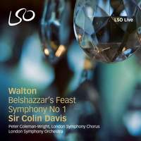 Walton: Belshazzar’s Feast & Symphony No. 1