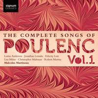 The Complete Songs of Francis Poulenc Volume 1