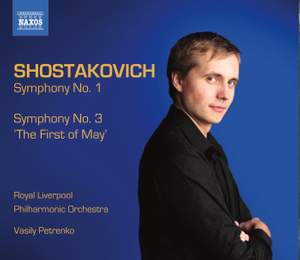 Shostakovich: Symphonies Nos. 1 & 3
