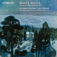 White Night - Impressions of Norwegian Folk Music