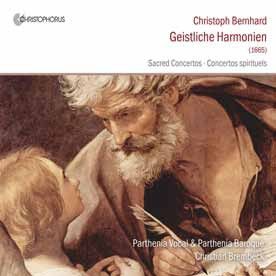 Bernhard: Geistliche Harmonien & Sacred Concertos