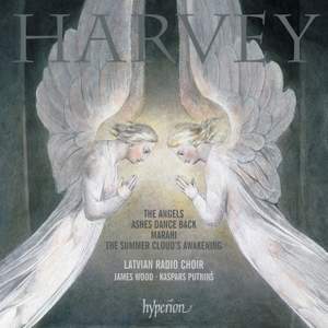 Jonathan Harvey: The Angels, Ashes Dances Back & Marahi