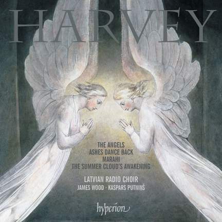 Jonathan Harvey: The Angels, Ashes Dances Back & Marahi