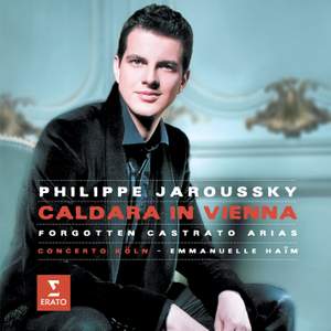 Philippe Jaroussky: Caldara in Vienna