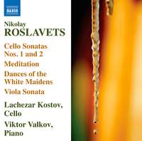 Roslavets: Works for Cello and Piano
