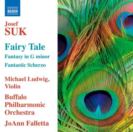 Josef Suk: Fairy Tale