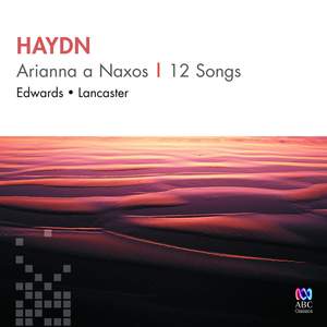 Haydn: Arianna a Naxos & 12 Songs