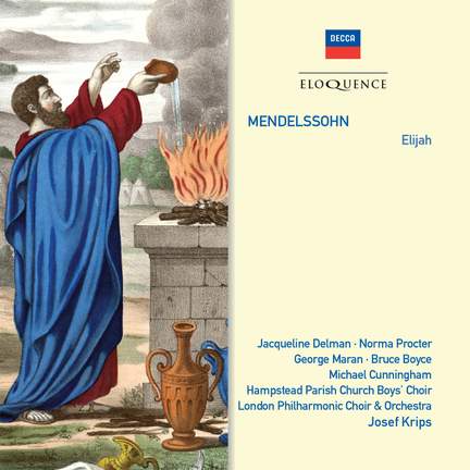 Mendelssohn: Elijah, Op. 70