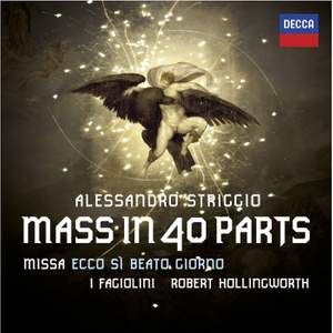 Striggio: Mass in 40 Parts (Missa Ecco si Beato Giorno)