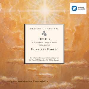 Delius, Howells & Hadley