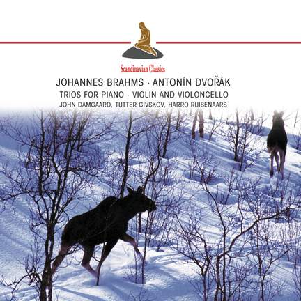 Brahms & Dvorak: Piano Trios