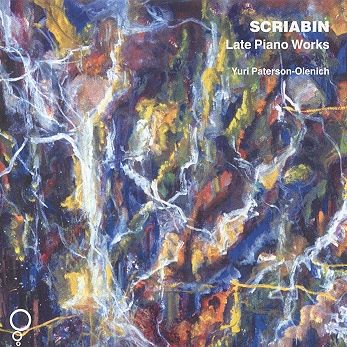 Scriabin: Late Piano Works