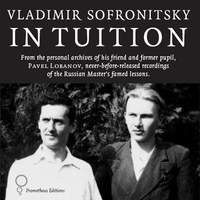 Vladimir Sofronitsky in Tuition