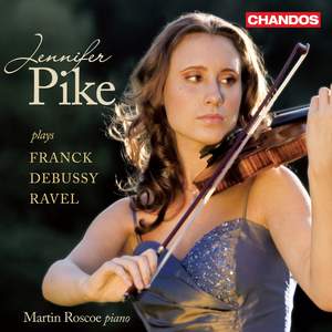 Jennifer Pike plays French Violin Sonatas