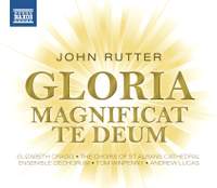 Rutter: Gloria, Magnificat & Te Deum