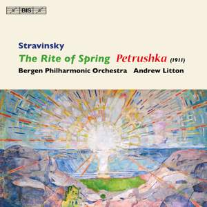 Stravinsky: Pétrouchka & Le Sacre du printemps - BIS: BISSACD1474