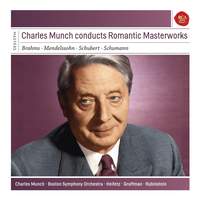 Charles Munch conducts Romantic Masterworks