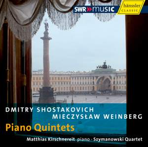 Shostakovich & Weinberg: Piano Quintets