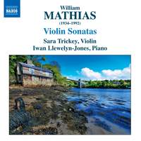 William Mathias: Violin Sonatas