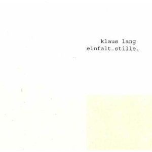 Lang, K: einfalt.stille