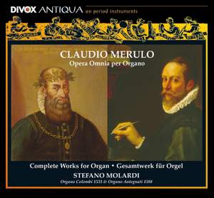 Merulo: Complete Works for Organ
