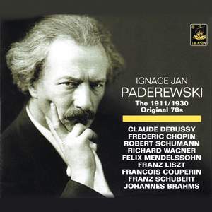 Ignace Paderewski: The Original 78rpm Records 1911-1930