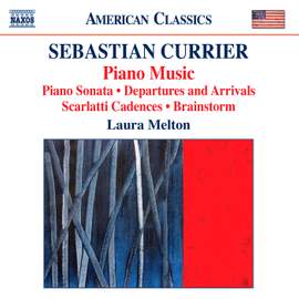Sebastian Currier: Piano Music