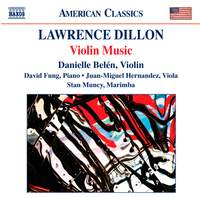 Lawrence Dillon: Violin Music