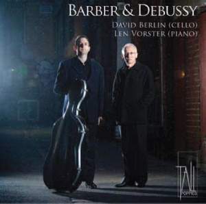 Barber & Debussy: Cello Sonatas