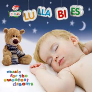 Lullabies: Music for the sweetest dreams