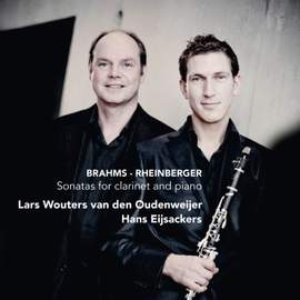 Brahms & Rheinberger: Sonatas for Clarinet and Piano