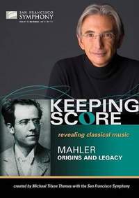 Mahler: Origins and Legacy