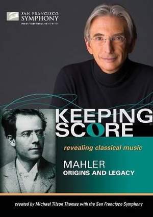 Mahler: Origins and Legacy