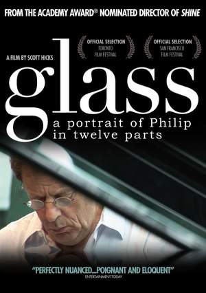 Glass: A Portrait of Philip in Twelve Parts