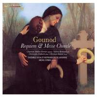 Gounod: Requiem Mass & Messe Chorale in G minor