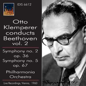 Otto Klemperer conducts Beethoven Volume 2