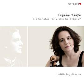 Ysaÿe: Six Sonatas for solo violin Op. 27