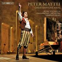 Peter Mattei: Great Baritone Arias