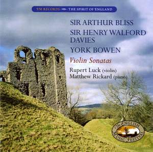 Bliss, Henry Walford & Bowen: Violin Sonatas