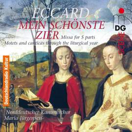 Eccard: Mein Schönste Zier