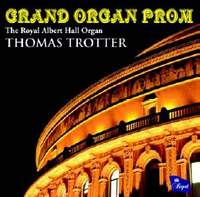 Thomas Trotter: Grand Organ Prom